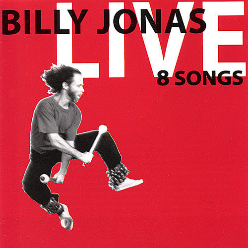 Billy Jonas: Live 8 Songs - COMPACT DISCS