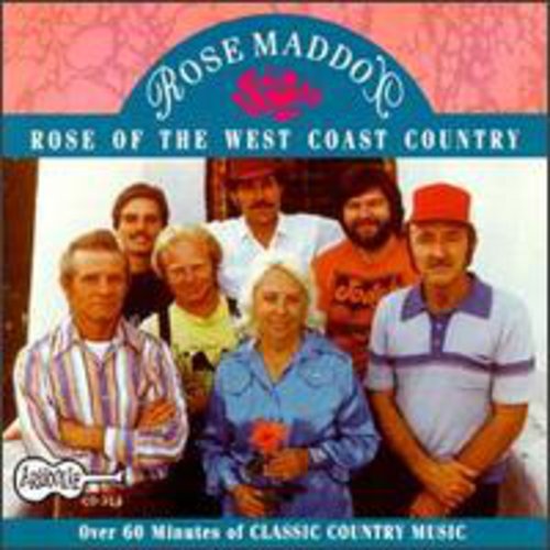 Rose Maddox: Rose of the West Coast Country - COMPACT DISCS