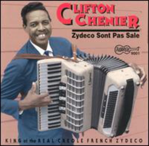 Clifton Chenier: Zydeco Sont Pas Sale - COMPACT DISCS