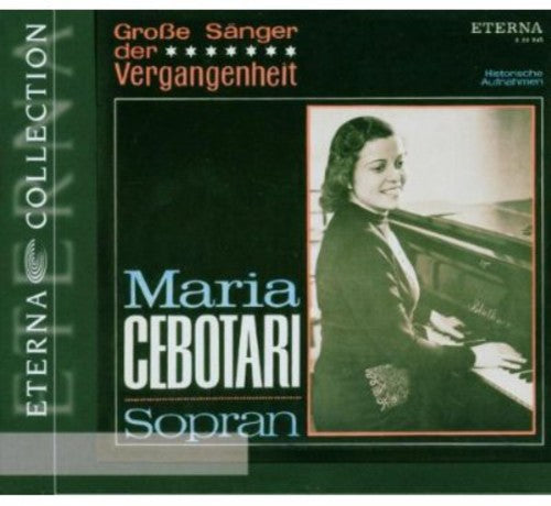 Maria Cebotari: Great Singers of the Past - COMPACT DISCS