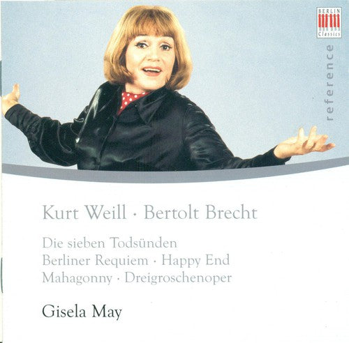 Gisela May: Classic Recordings: Gisela May Performs Kurt Weill - COMPACT DISCS