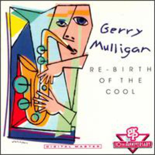 Gerry Mulligan: Re-Birth of the Cool - COMPACT DISCS
