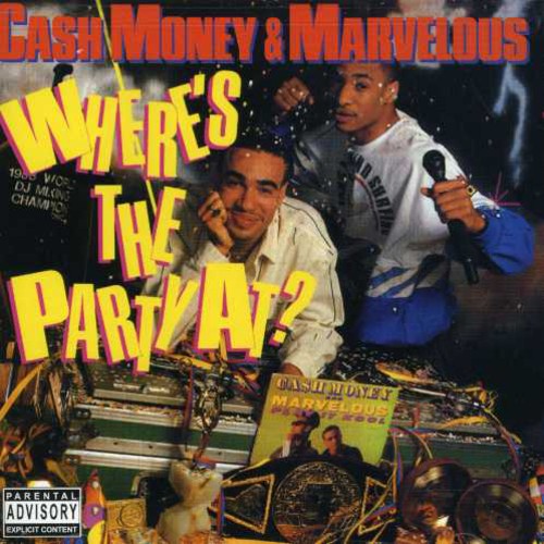 DJ Cash Money: Where's the Party at - COMPACT DISCS