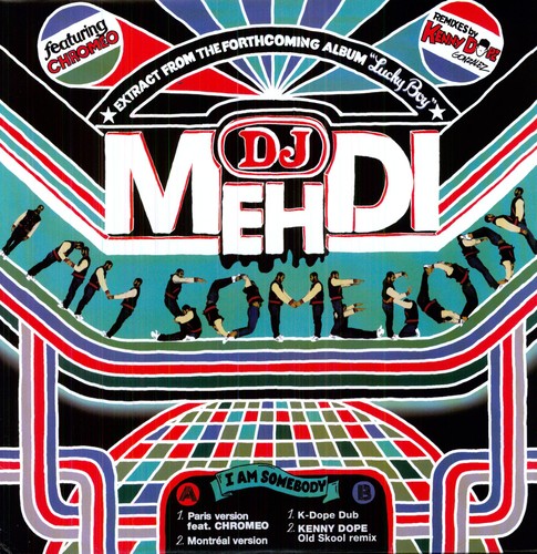 DJ Mehdi: I Am Somebody - 12-INCH SINGLE