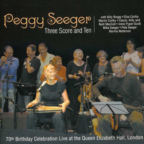 Peggy Seeger: Three Score and Ten - COMPACT DISCS