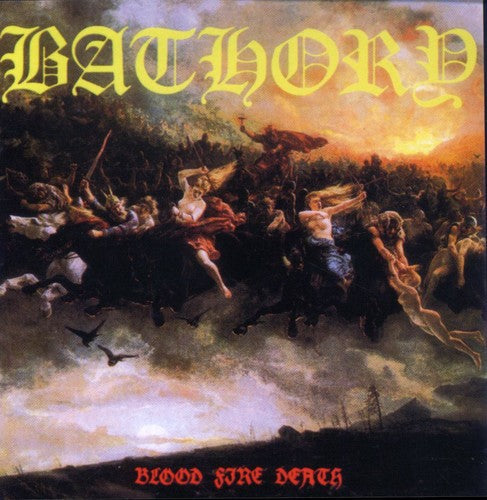 Bathory: Blood Fire Death - COMPACT DISCS