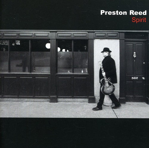Preston Reed: Spirit - COMPACT DISCS