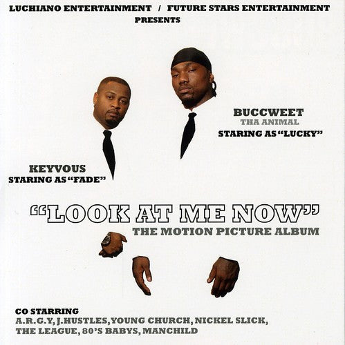 Key Vous/Buccweet: Look at Me Now - COMPACT DISCS