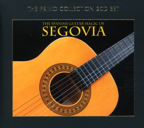 Andrés Segovia: The Spanish Guitar Magic Of Segovia - COMPACT DISCS