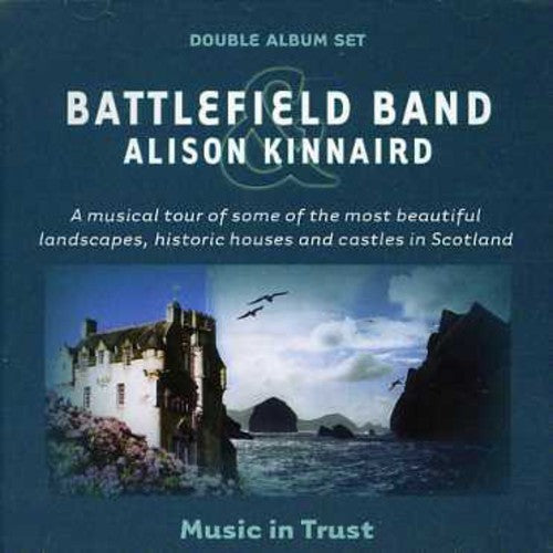 Battlefield Band & Alison Kinnaird: Music in Trust 1-2 - COMPACT DISCS