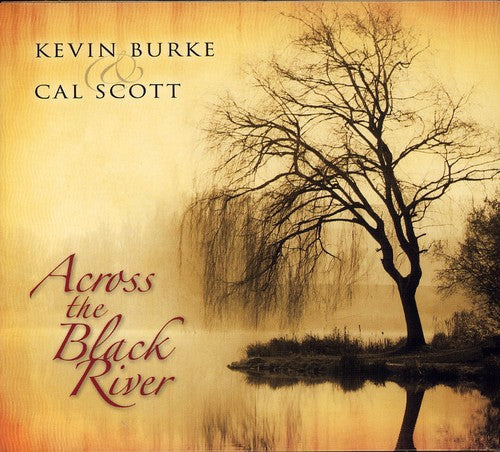 Kevin Burke: Across the Black River - COMPACT DISCS