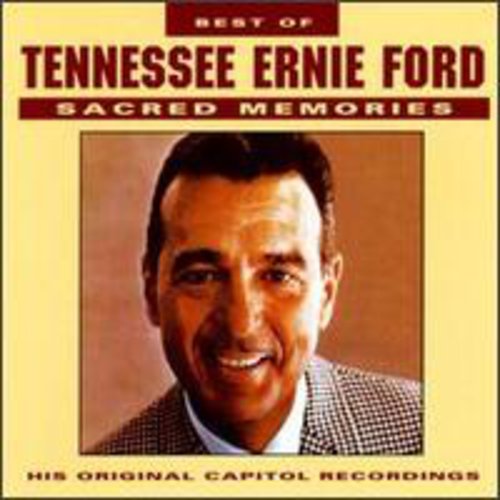Tennessee Ernie Ford: Best of Sacred Memories - COMPACT DISCS