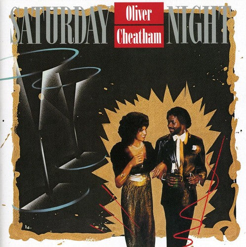 Oliver Cheatham: Saturday Night - COMPACT DISCS
