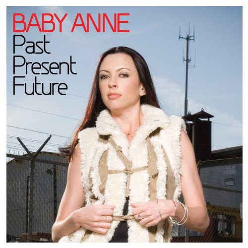 Baby Anne: Past Present Future - COMPACT DISCS