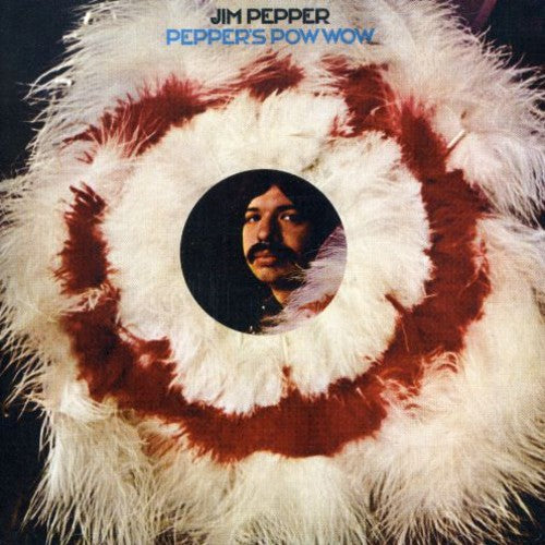 Jim Pepper: Peppers Pow Wow - COMPACT DISCS