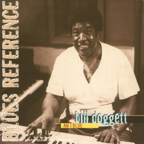 Dogget Bill: Am I Blue - COMPACT DISCS