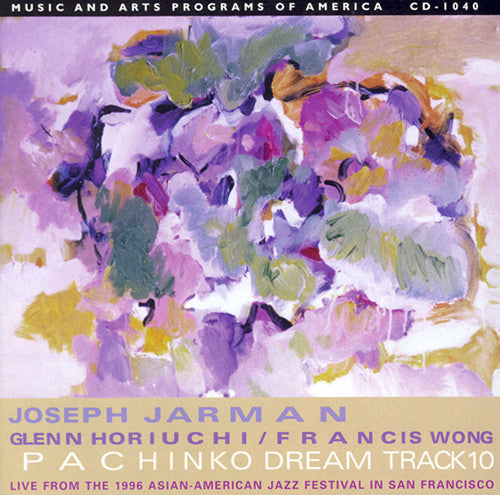 Joseph Jarman: Pachinko Dream Track 10 - COMPACT DISCS