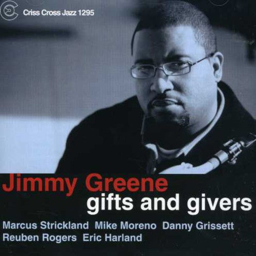 Jimmy Greene: Gifts & Givers - COMPACT DISCS
