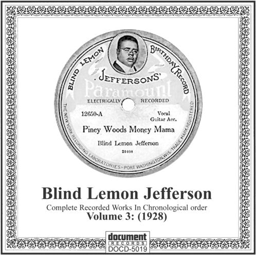 Blind Lemon Jefferson: Complete Recordings 1925-1929 Vol. 3 (1928) - COMPACT DISCS