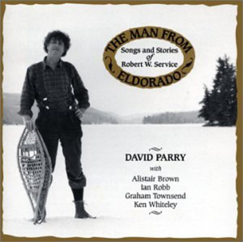 David Parry: The Man From Eldorado - COMPACT DISCS