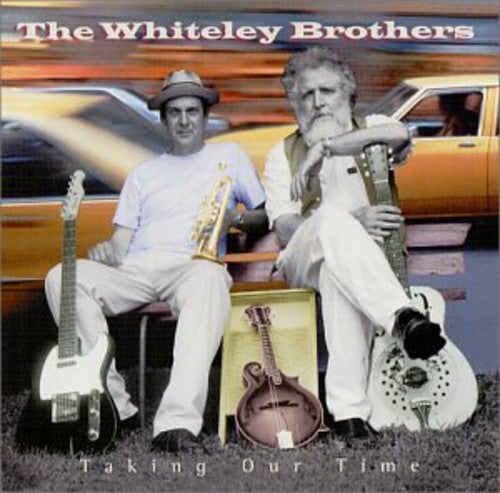 The Whiteley Brothers: Taking Our Time - COMPACT DISCS