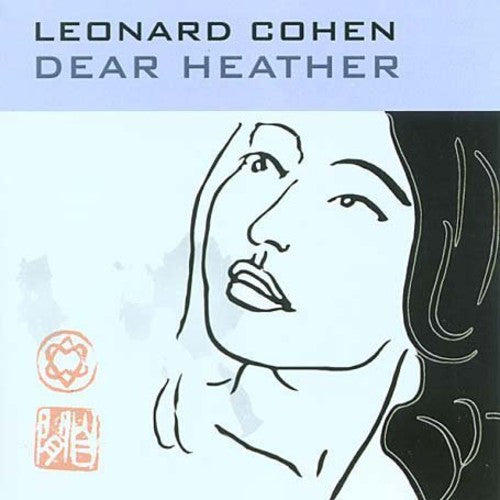 Leonard Cohen: Dear Heather - COMPACT DISCS
