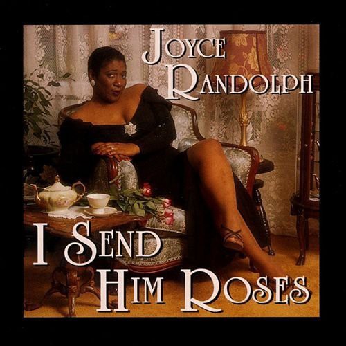 Joyce Randolph: I Send Him Roses - COMPACT DISCS