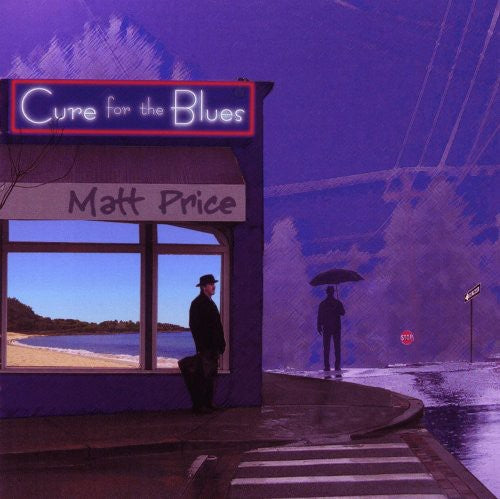 Matt Price: Cure for the Blues - COMPACT DISCS