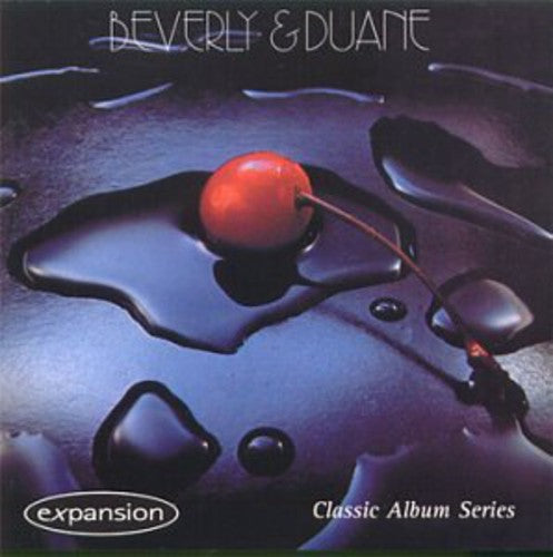 Beverly & Duane: Beverly and Duane - COMPACT DISCS