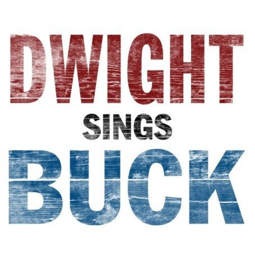 Dwight Yoakam: Dwight Sings Buck - VINYL LP