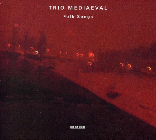 Trio Mediaeval: Folk Songs - COMPACT DISCS