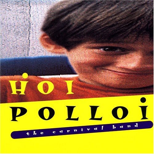 Carnival Band: Hoi Pollo! - COMPACT DISCS
