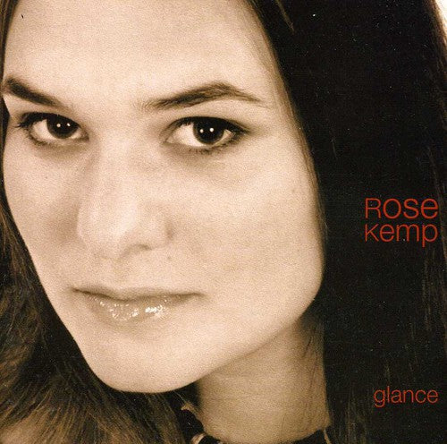 Rose Kemp: Glance - COMPACT DISCS