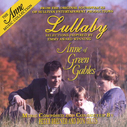 Anne of Green Gables: Lulaby / O.S.T.: Soundtrack - COMPACT DISCS