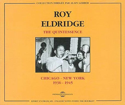 Roy Eldridge: Chicago-New York 1936-1945 - COMPACT DISCS