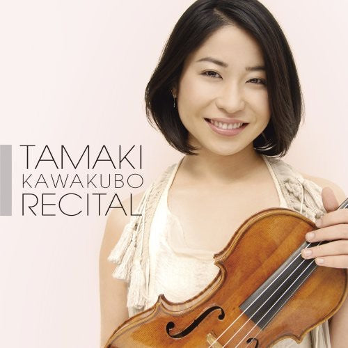 Tamaki Kawakubo: Violin Recital - SUPER-AUDIO CD