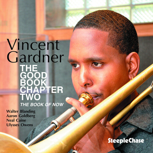 Vincent Gardner: The Good Book Chapter Two - COMPACT DISCS