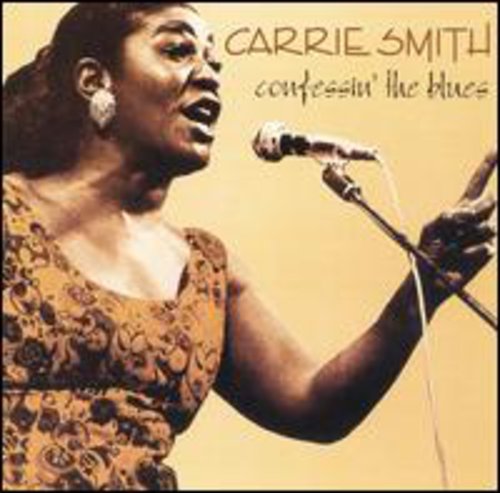 Carrie Smith: Confessin the Blues - COMPACT DISCS