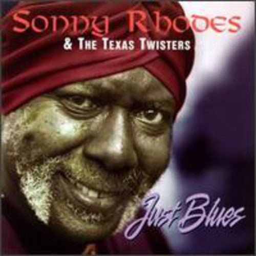 Sonny Rhodes: Just Blues - COMPACT DISCS