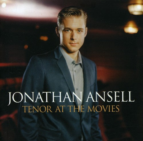 Jonathan Ansell: Tenor at the Movies - COMPACT DISCS