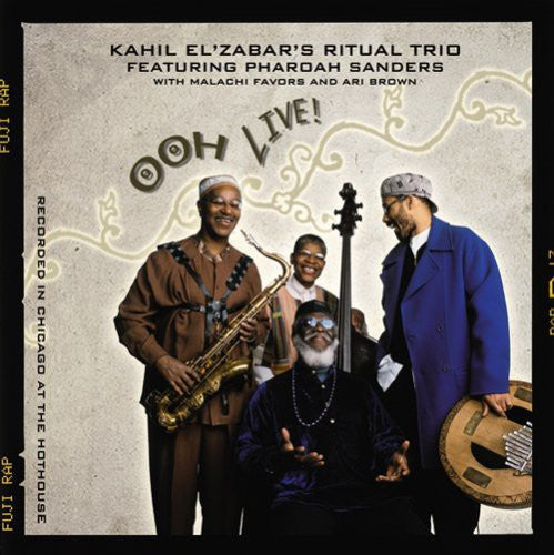 Kahil El'Zabar Ritual Trio: Ooh Live - COMPACT DISCS