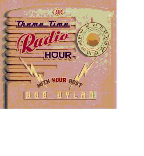 Various Artists: Theme Time Radio Hour with Your Host Bob Dylan - COMPACT DISCS