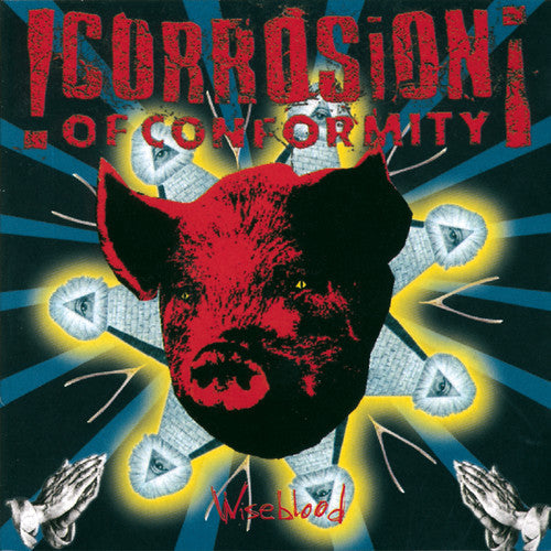Corrosion of Conformity: Wiseblood - COMPACT DISCS