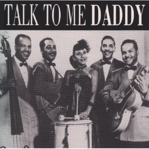 Various Artists: Talk to Me Daddy / Various - COMPACT DISCS