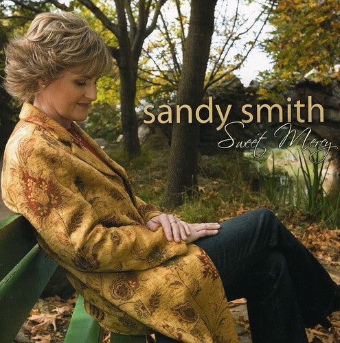 Sandy Smith: Sweet Mercy - COMPACT DISCS