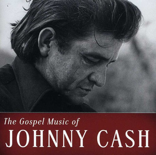 Johnny Cash: The Gospel Music Of Johnny Cash - COMPACT DISCS