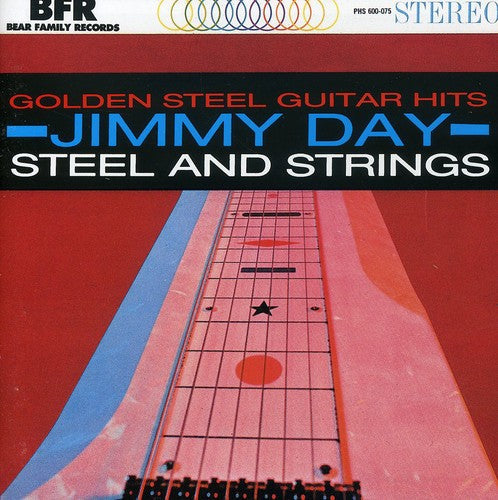 Jimmy Day: Golden Steel Guitar Hits / Steel & Strings - COMPACT DISCS
