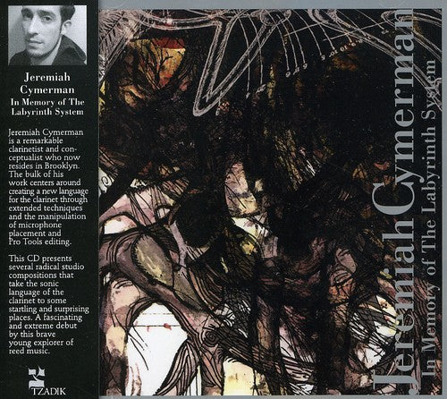 Jeremiah Zymerman: In Memory of the Labyrinth System - COMPACT DISCS