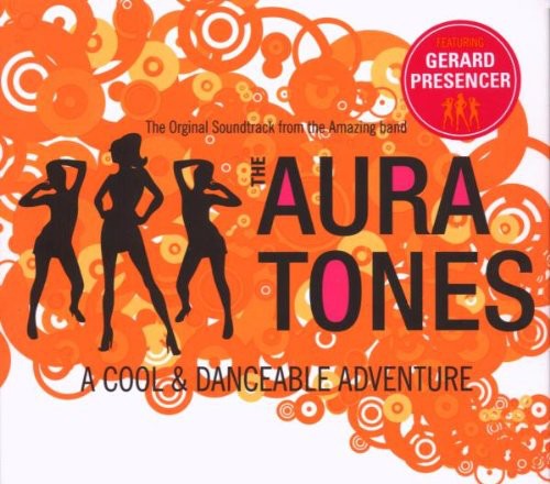 The Auratones: A Cool and Danceable Adventure - COMPACT DISCS