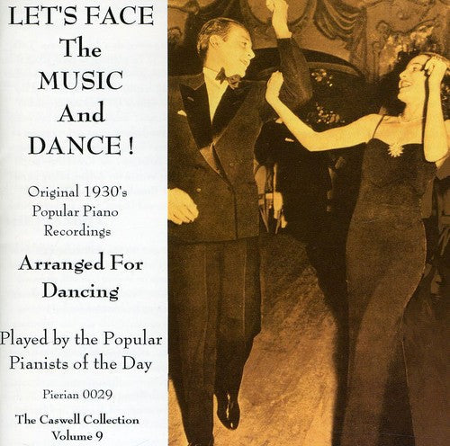 Various Artists: Let's Face The Music and Dance: 1930's Popular Piano Recordings - COMPACT DISCS